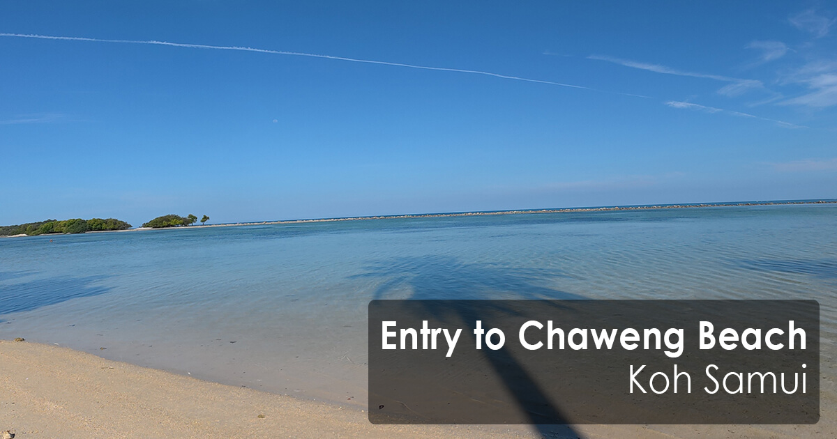 Entry to Chaweng Beach, Koh Samui